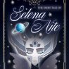 Introducing Selena Nite
